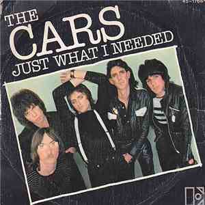 The Cars - Just What I Needed