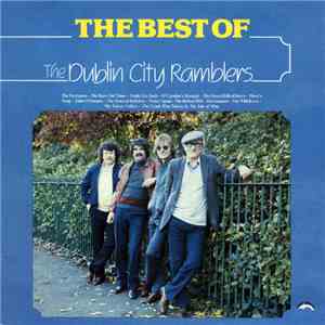 The Dublin City Ramblers - The Best Of The Dublin City Ramblers