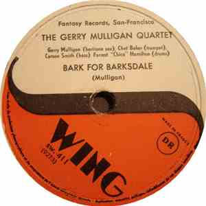 The Gerry Mulligan Quartet - My Funny Valentine / Bark For Barksdale