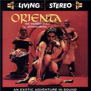 The Markko Polo Adventurers, Michel Magne Et Son Grand Orchestre - Orienta/ Tropical Fantasy