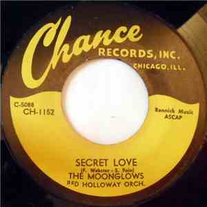 The Moonglows - Secret Love / Real Gone Mama