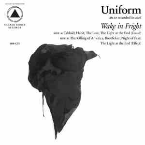 Uniform  - Wake In Fright