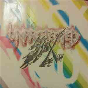 Unprotected Sex - UNPROTECTED SEX