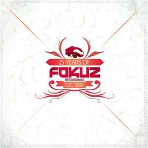 Various - 15 Years Of Fokuz