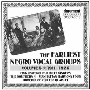 Various - The Earliest Negro Vocal Groups Volume 5: In Chronological Order  ...
