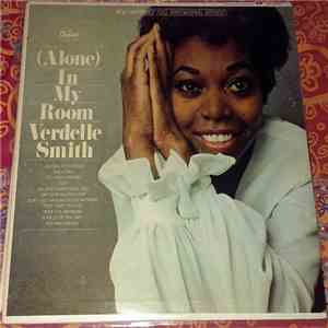 Verdelle Smith - (Alone) In My Room