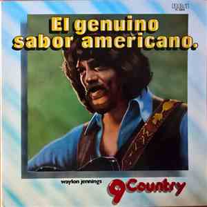 Waylon Jennings - El Genuino Sabor Americano
