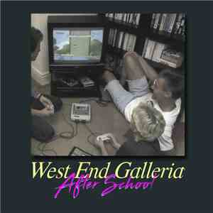 West End Galleria - After School