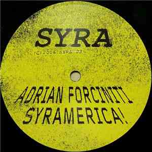 Adrian Forciniti - Syramerica!