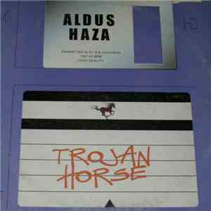 Aldus Haza - Trojan Horse