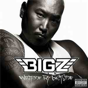 BIGZ - Westside Far Eastside