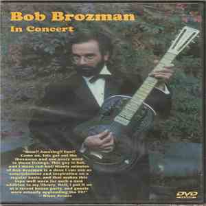 Bob Brozman - In Concert