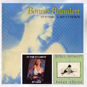 Bonnie Bramlett - It's Time / Lady's Choice