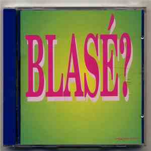 Bruno Lacaussague - Blasé ?
