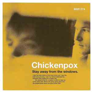 Chickenpox - Stay Away From The Windows