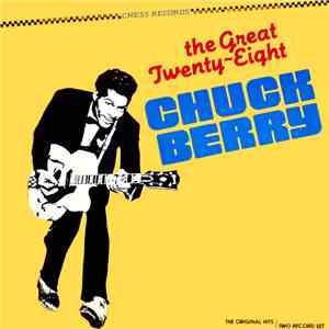 Chuck Berry - The Great Twenty-Eight