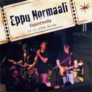 Eppu Normaali - Klubiotteella - 23.11.2008 Kotka