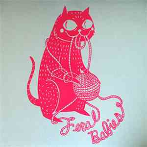 Feral Babies - Unraveled