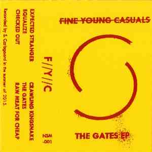 Fine Young Casuals - The Gates