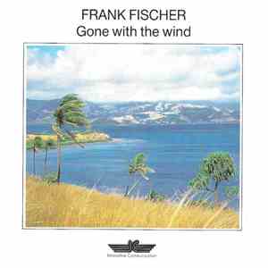 Frank Fischer - Gone With The Wind