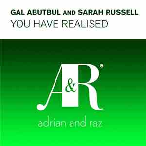 Gal Abutbul And Sarah Russell  - You Have Realised