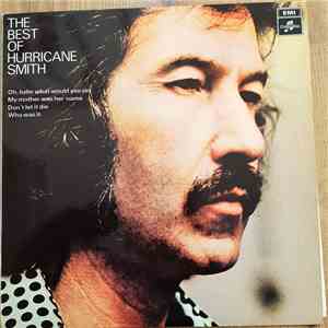 Hurricane Smith - The Best Of