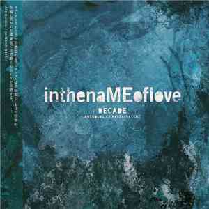 inthenaMEoflove - Decade-Anthologies Past+Present