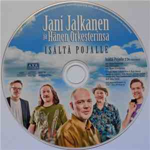 Jani Jalkanen Ja Hänen Orkesterinsa - Isältä Pojalle