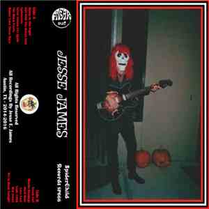 Jesse E. James - 2014-2016 Recordings