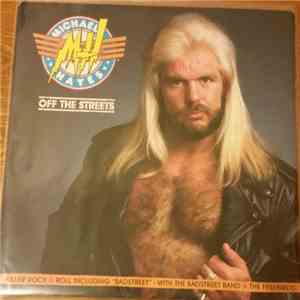 Michael Hayes & The Badstreet Band - Off The Streets