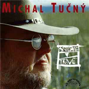 Michal Tučný - Snídaně V Trávě