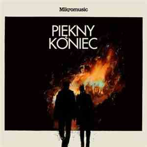 Mikromusic - Piękny Koniec