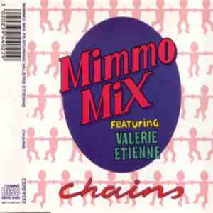Mimmo Mix Featuring Valerie Etienne - Chains