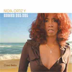 Nidia Ortiz Y Rumba Del Sol - Cosa Bella