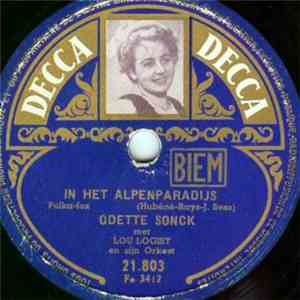 Odette Sonck met Lou Logist En Zijn Orkest - In Het Alpenparadijs