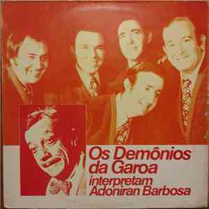 Os Demônios Da Garoa - Interpretam Adoniran Barbosa