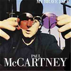 Paul McCartney - My Brave Face