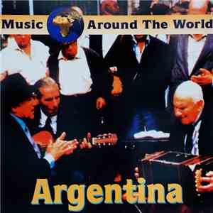 Pedro Lozano, Carlos Marcos - Music Around The World: Argentina