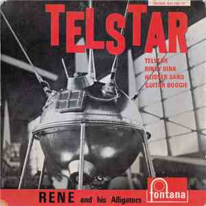 René And His Alligators - Telstar