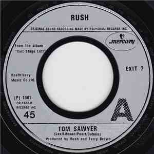 Rush - Tom Sawyer / A Passage To Bangkok