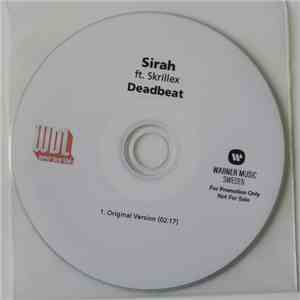 Sirah Ft. Skrillex - Deadbeat