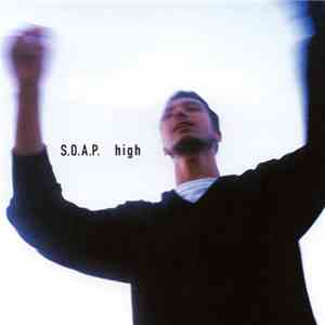 S.O.A.P. - High