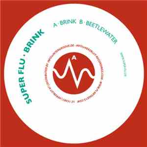 Super Flu - Brink