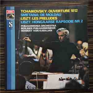 Tchaikovsky, Smetana, Liszt - Ouverture 1812, De Moldau, Les Preludes, Hong ...