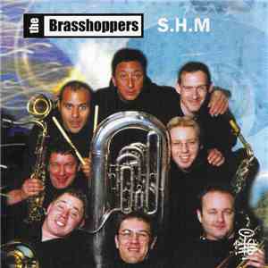 The Brasshoppers - S.H.M.
