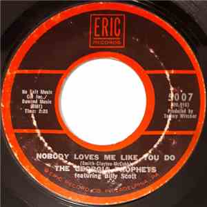 The Georgia Prophets - Nobody Loves Me Like You b/w Don't You Think It's Ti ...