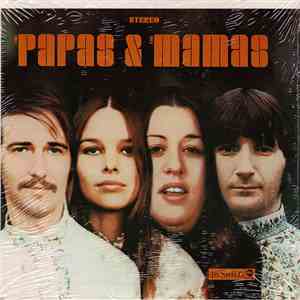 The Mamas & The Papas - The Papas & The Mamas