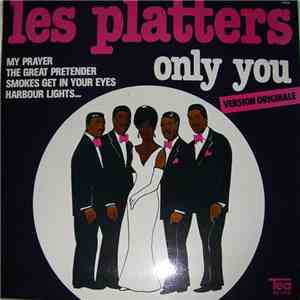 The Platters - Only You (Version Originale)