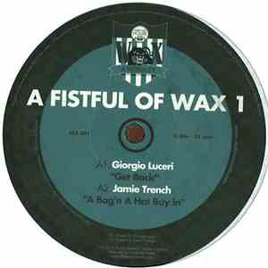 Various - A Fistful Of Wax 1