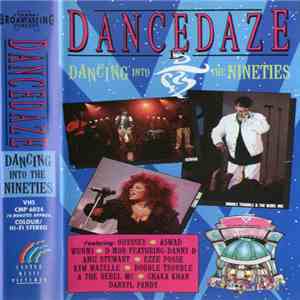 Various - Dancedaze Dancing Into The Nineties